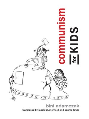Communism for Kids - ebook